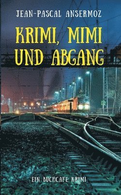 Krimi, Mimi und Abgang