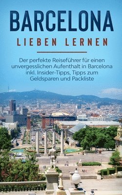 Barcelona lieben lernen 1