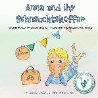 bokomslag Anna und ihr Sehnsuchtskoffer