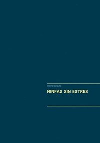 bokomslag Ninfas Sin Estres