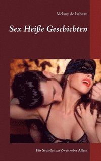bokomslag Sex Heiße Geschichten