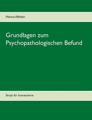 bokomslag Grundlagen zum Psychopathologischen Befund