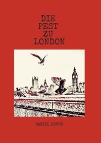 bokomslag Die Pest zu London