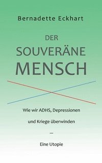 bokomslag souveräne Mensch