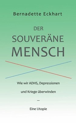 bokomslag Der souverne Mensch