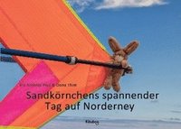 bokomslag Sandkörnchens spannender Tag auf Norderney