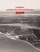 Rolf Fechner - Luftfahrt auf dem Priwall und Pötenitz, Häftad