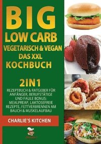 bokomslag BIG Low Carb vegetarisch & vegan - Das XXL Kochbuch