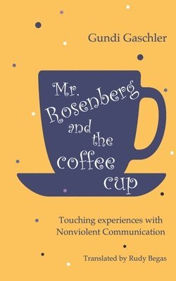 Mr. Rosenberg and the coffe cup 1