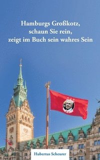 bokomslag Hamburgs Großkotz
