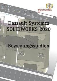 bokomslag SOLIDWORKS 2020 Bewegungsstudien