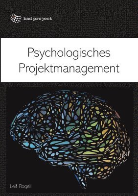 bokomslag Psychologisches Projektmanagement