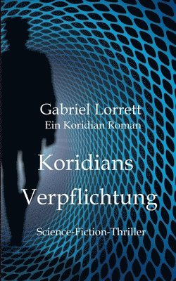 Koridians Verpflichtung 1