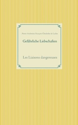 Gefährliche Liebschaften