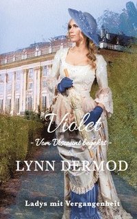 bokomslag Violet - Vom Viscount begehrt