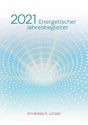 bokomslag Energetischer Jahresbegleiter 2021