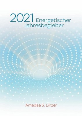 Energetischer Jahresbegleiter 2021
