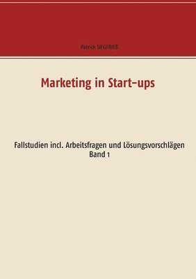 bokomslag Marketing in Start-ups