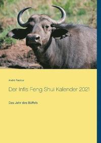 bokomslag Der Infis Feng Shui Kalender 2021