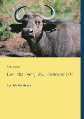 Der Infis Feng Shui Kalender 2021 1