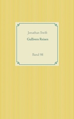 Jonathan Swift - Gullivers Reisen, Häftad