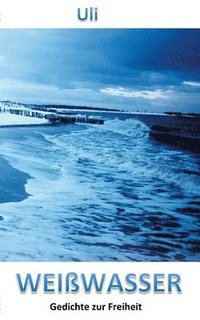 bokomslag Weißwasser