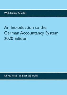 Introduction to the German Accountancy System
