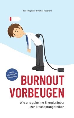 Bernd Taglieber, Steffen Raebricht - Burnout vorbeugen, Häftad
