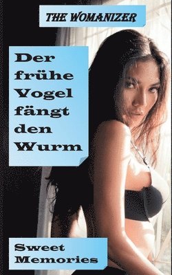 frühe Vogel fängt den Wurm