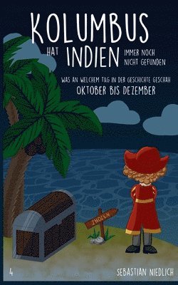 Kolumbus hat Indien immer noch nicht gefunden Band 4