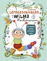 Susanne Bohne - Lerngeschichten mit Wilma Wochenwurm - Das wurmstarke Vorschulbuch, Häftad