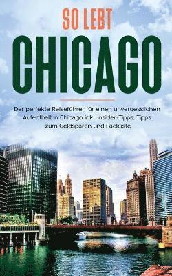 bokomslag So lebt Chicago