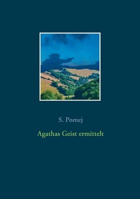 Agathas Geist ermittelt 1