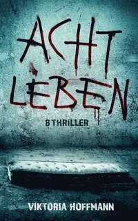 bokomslag Acht Leben