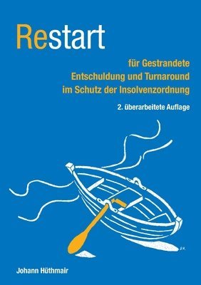 Johann Hüthmair - Restart für Gestrandete, Häftad