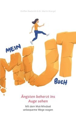Steffen Raebricht, Martin Krengel - Mein Mutbuch, Häftad