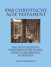 bokomslag Das christliche Alte Testament