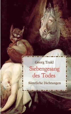 bokomslag Siebengesang des Todes - Sämtliche Dichtungen
