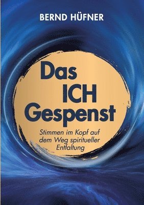 Bernd Hüfner - Ich-Gespenst, Häftad
