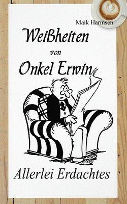 bokomslag Weiheiten von Onkel Erwin