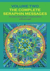 bokomslag The Complete Seraphin Messages, Volume 2