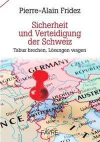 bokomslag Sicherheit und Verteidigung der Schweiz