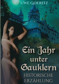 bokomslag Ein Jahr unter Gauklern