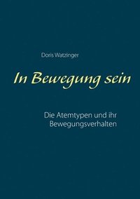 bokomslag In Bewegung sein