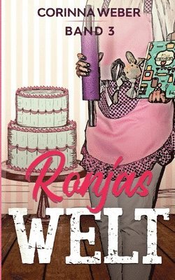 Corinna Weber - Ronjas Welt Band 3, Häftad