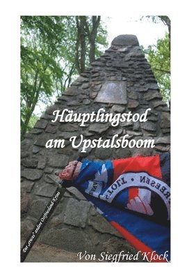 Häuptlingstod am Upstalsboom