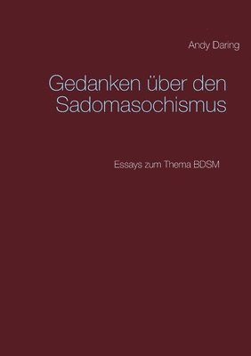 bokomslag Gedanken ber den Sadomasochismus