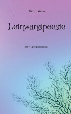 bokomslag Leinwandpoesie