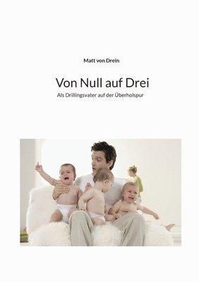 bokomslag Von Null auf Drei