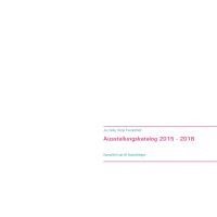 bokomslag Ausstellungskatalog 2015 - 2018